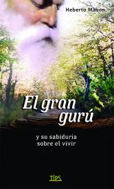 El Gran Gurú. Mahon, Heberto